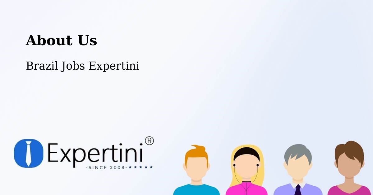 About Expertini Recruitment Platform  – Pitimbu - Pitimbu, Brazil Jobs Expertini