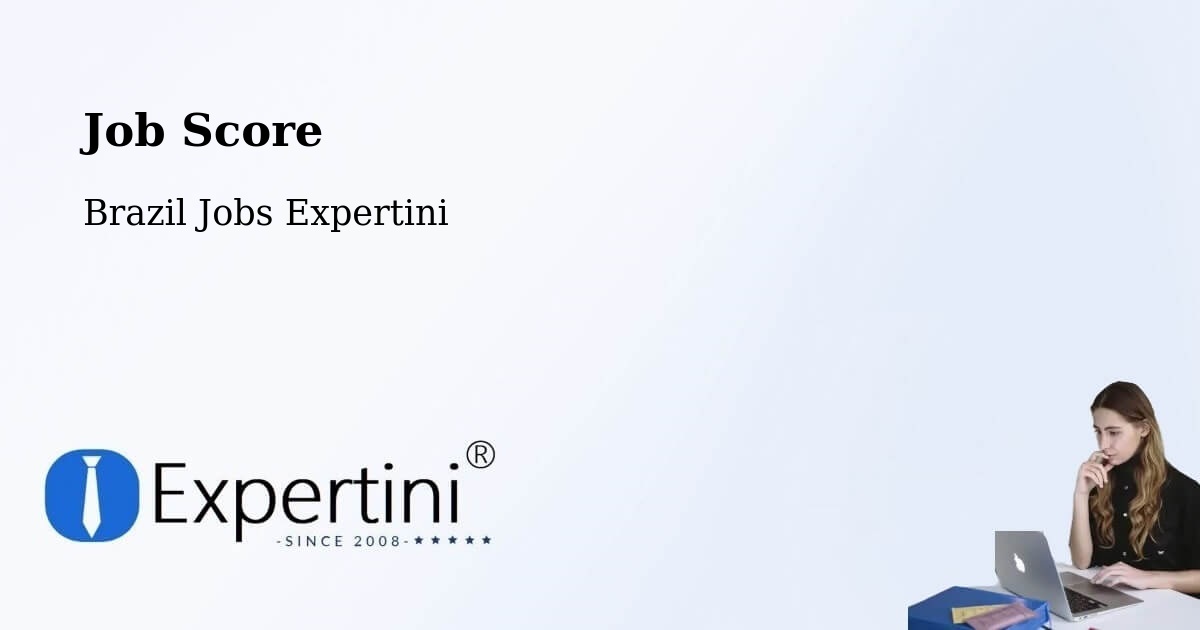 Job Score & Job Description Score Tool – Pitimbu - Brazil Jobs Expertini