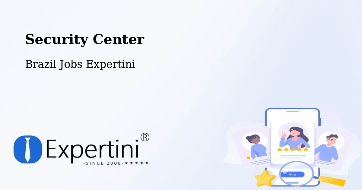 Security & Compliance – Pitimbu - Brazil Jobs Expertini